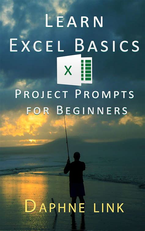 Learn Excel Basics: Project Prompts for Beginners