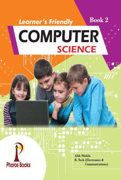 Learner's Friendly Computer Science 2