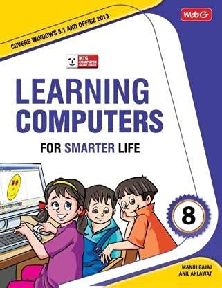 Learning Computer for Smarter Life - Class 8