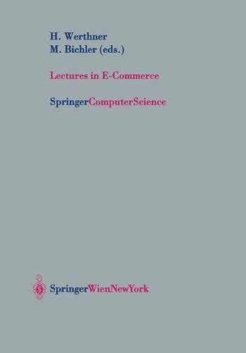 Lectures in E-Commerce (Springer Computer Science)
