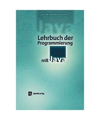 Lehrbuch der Programmierung mit Java