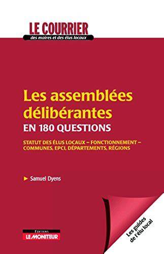 Les Assemblees Deliberantes