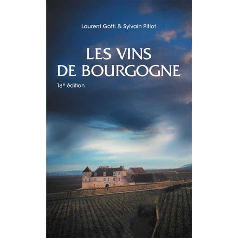 Les vins de bourgogne