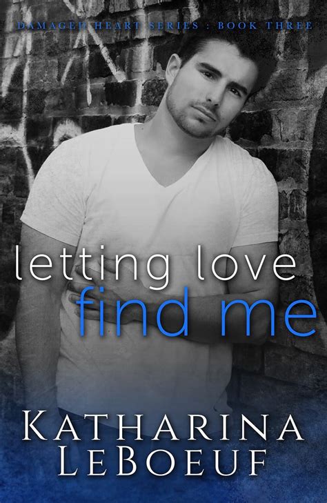 Let Love Find Me