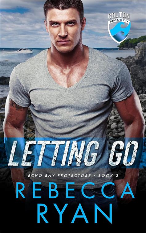 Letting Go  (Colton Security #2)