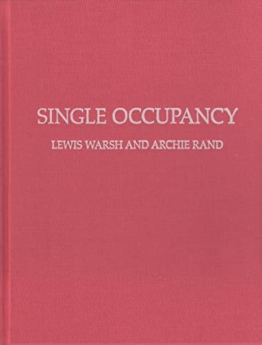 Lewis Warsh & Archie Rand : Single Occupancy