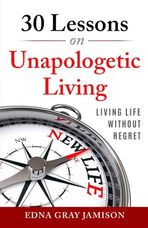 Life's Unapologetic Lessons