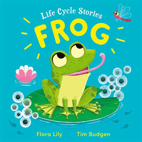 Life Cycle of a Frog (Life Cycle of A...)