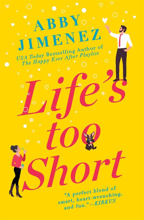 Life Is Too Short