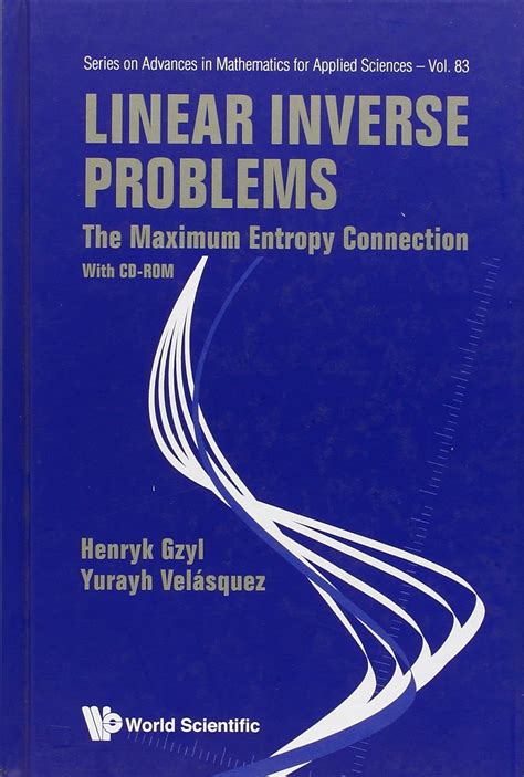 Linear Inverse Problems: The Maximum Entropy Connection