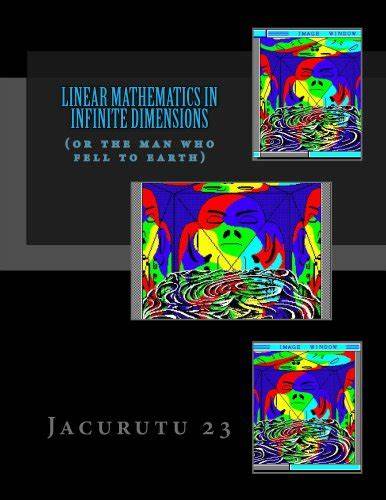 Linear Mathematics In Infinite Dimensions