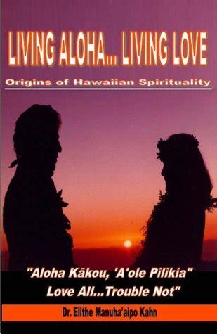 Living Aloha ... Living Love