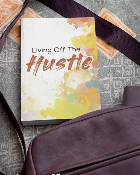 Living Off The Hustle