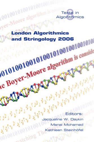 London Algorithmics and Stringology 2006