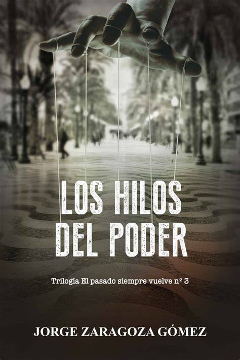 Los Hilos del Pasado