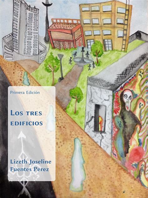 Los tres edificios (Spanish Edition)