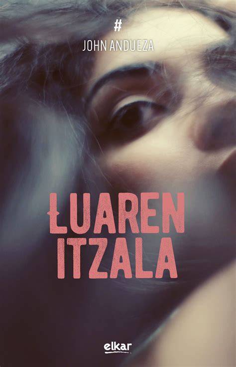 Luaren itzala (Basque Edition)
