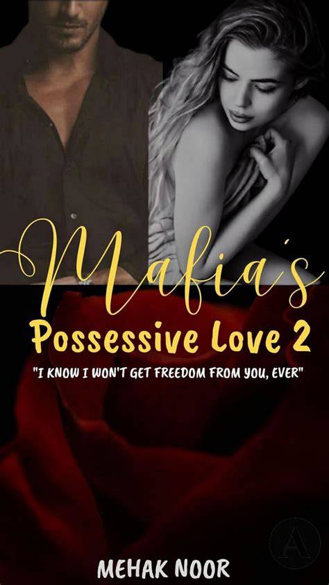 MAFIA'S POSSESSIVE LOVE 2
