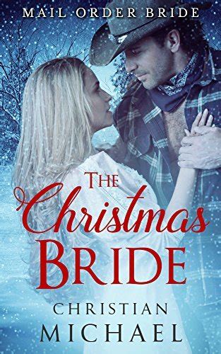 MAIL ORDER BRIDE: The Christmas Bride Collection
