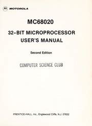 MC68020 32-bit microprocessor user's manual