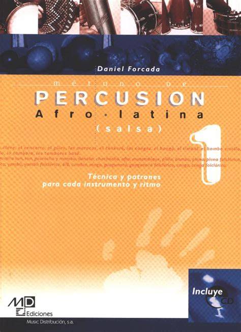 METODO DE PERCUSION AFRO-LATINA (+CD)