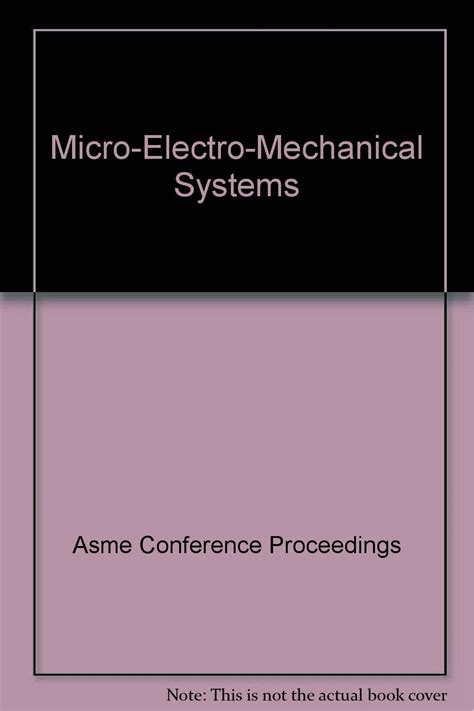 MICRO-ELECTRO-MECHANICAL SYSTEMS (I00690)