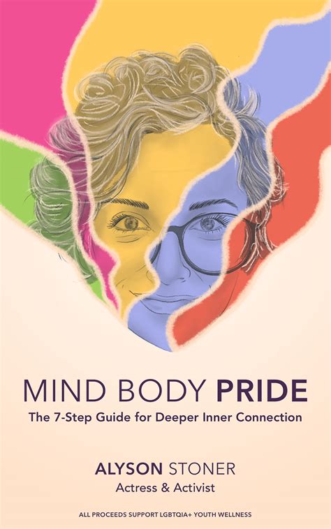 MIND BODY PRIDE: A 7-Step Guide for Deeper Connection