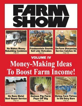 MONEY-MAKING IDEAS TO BOOST FARM INCOME BOOK Vol.4