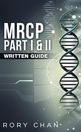 MRCP Part 1 & 2 Written Guide