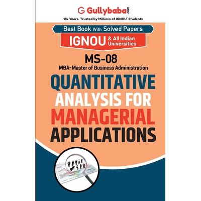 MS-08 Quantitative Analysis For Managerial Applications