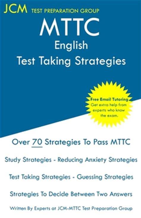 MTTC Bilingual Education - Test Taking Strategies