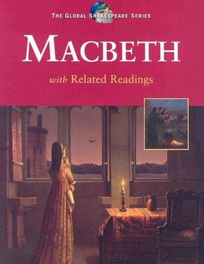 Macbeth with Related Readings