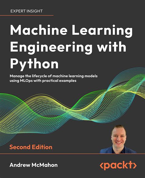Machine Learning Engineering