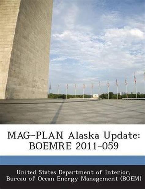 Mag-Plan Alaska Update: Boemre 2011-059