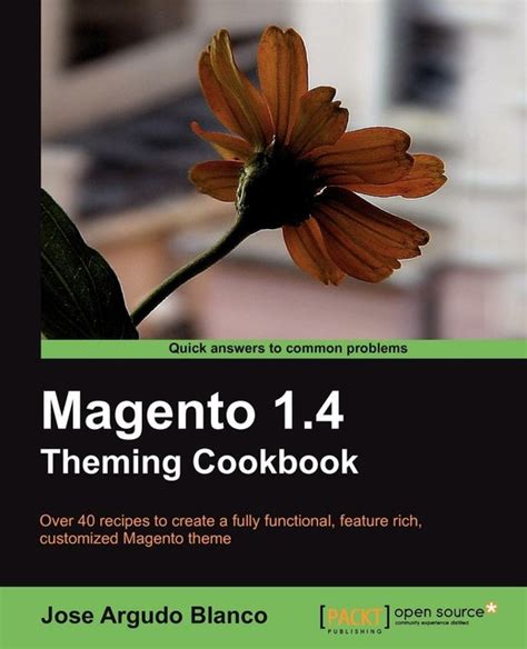 Magento 1.4 Theming Cookbook