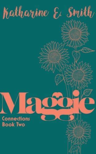 Maggie (Connections #2)