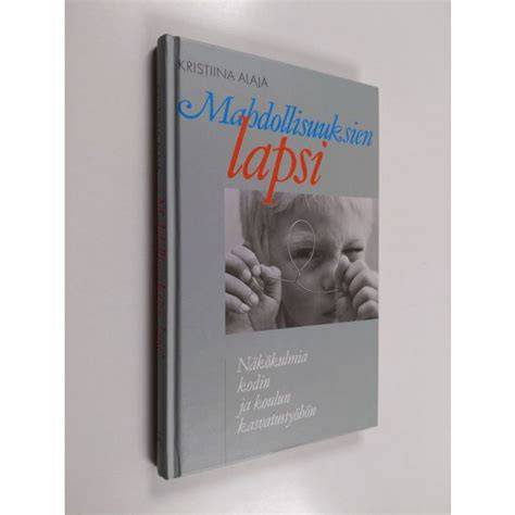 Mahdollisuuksien lapsi