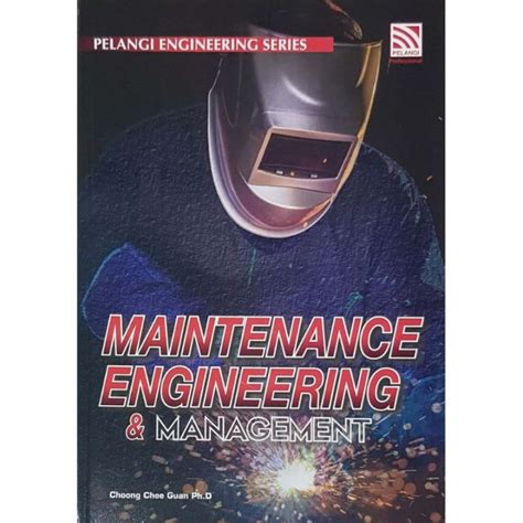 Maintenance Engineering and Management
