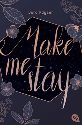Make Me Stay