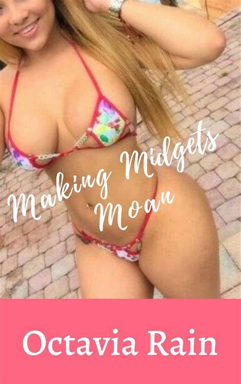 Making Midgets Moan