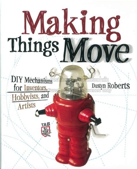 Making Things Move
