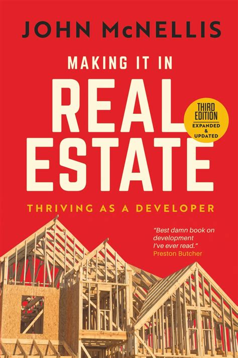 Making it in Real Estate : Thriving as a Developer