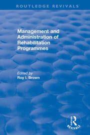 Management and Administration of Rehabilitation