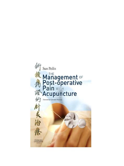 Management of Post-Operative Pain with Acupuncture