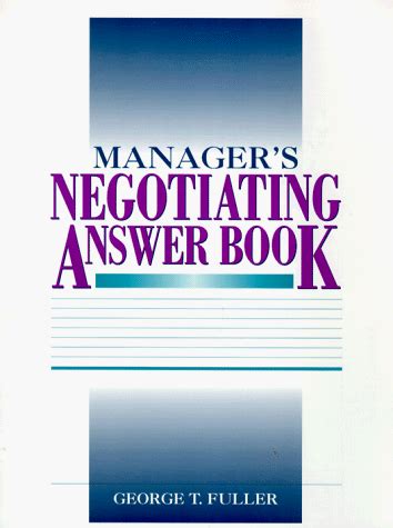Manager's Negotiating Answer Book