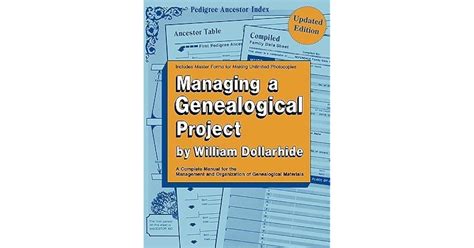 Managing a Genealogical Project Updated Edition