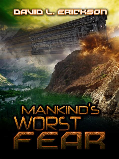 Mankind's Worst Fear