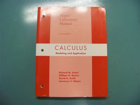 Maple Lab Manual for Calculus: Modeling and Application