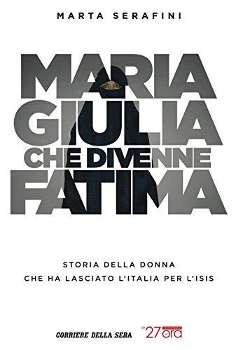 Maria Giulia che divenne Fatima (Italian Edition)