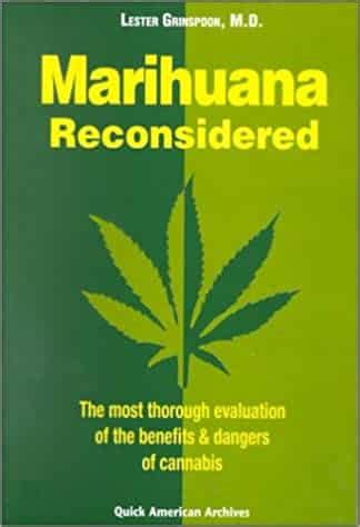 Marijuana Reconsidered